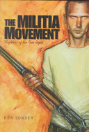 The Militia Movement: Fighters of the Far Right cover
