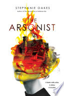 The Arsonist