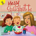 Messy Spaghetti cover