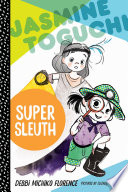 Jasmine Toguchi, Super Sleuth cover