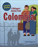 A Refugee's Journey from Colombia cover