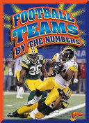 Football Teams by the Numbers cover