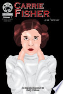 Carrie Fisher: Leia Forever cover