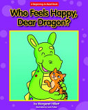 Who Feels Happy, Dear Dragon? cover