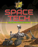 Space Tech: High-Tech Space Science cover
