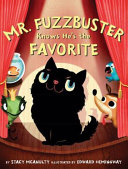 Mr. Fuzzbuster Knows He's the Favorite cover