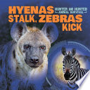 Hyenas Stalk, Zebras Kick cover