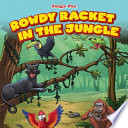Rowdy Racket in the Jungle cover