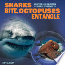 Sharks Bite, Octopuses Entangle cover