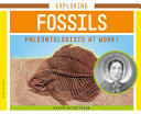 Exploring Fossils: Paleontologists at Work! cover