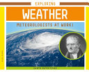 Exploring Weather: Meteorologists at Work! cover
