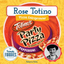 Rose Totino: Pizza Entrepreneur cover