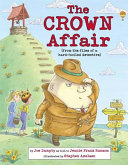 The Crown Affair (From the Files of a Hard-Boiled Detective) cover