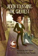 Jaden Toussaint, the Greatest: Episode 2: The Ladek Invasion cover