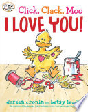 Click, Clack, Moo: I Love You! cover