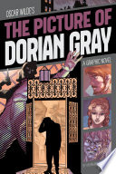Oscar Wilde's The Picture of Dorian Gray: A Graphic Novel cover