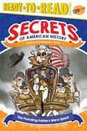 The Founding Fathers Were Spies! Revolutionary War cover
