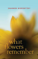What Flowers Remember cover