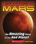 Discovering Mars: The Amazing Story of the Red Planet: (Revised Edition) cover