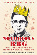 Notorious RBG: The Life and Times of Ruth Bader Ginsburg: Young Readers' Edition cover