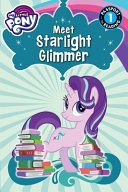Meet Starlight Glimmer cover