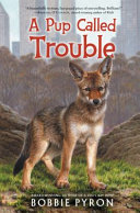 A Pup Called Trouble cover