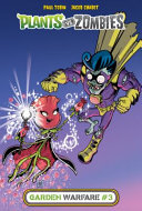 Plants vs. Zombies: Garden Warfare #3 (ABDO) cover