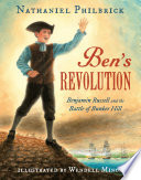 Ben's Revolution: Benjamin Russell and the Battle of Bunker Hill cover