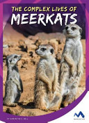 The Complex Lives of Meerkats cover