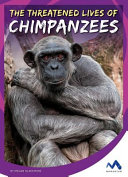 The Threatened Lives of Chimpanzees cover