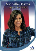 Michelle Obama: Health Advocate cover
