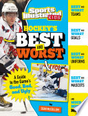 Hockey's Best and Worst: A Guide to the Game's Good, Bad, and Ugly cover