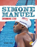Simone Manuel: Swimming Star cover