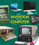 The Invention of the Computer cover