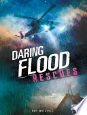 Daring Flood Rescues cover