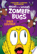 Night of the Living Zombie Bugs: A Speed Bump & Slingshot Misadventure cover