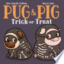 Pug and Pig Trick-or-Treat cover