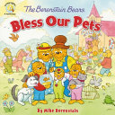 The Berenstain Bears Bless Our Pets cover