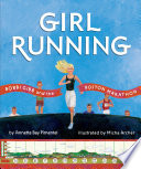 Girl Running: Bobbi Gibb and the Boston Marathon cover