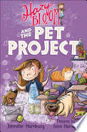 Hazy Bloom and the Pet Project cover