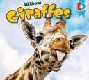 All About Giraffes cover
