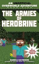 The Armies of Herobrine: An Unofficial Overworld Adventure cover