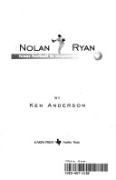 Nolan Ryan: Texas Fastball to Cooperstown cover