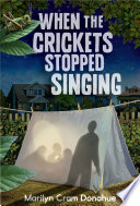 When the Crickets Stopped Singing cover