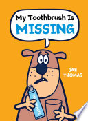 My Toothbrush Is Missing cover