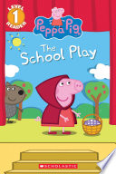 Peppa Pig: The School Play cover