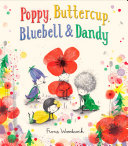 Poppy, Buttercup, Bluebell & Dandy cover