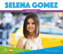 Selena Gomez: Pop Star cover
