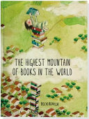 The Highest Mountain of Books in the World cover