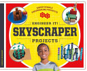 Engineer It! Skyscraper Projects cover
